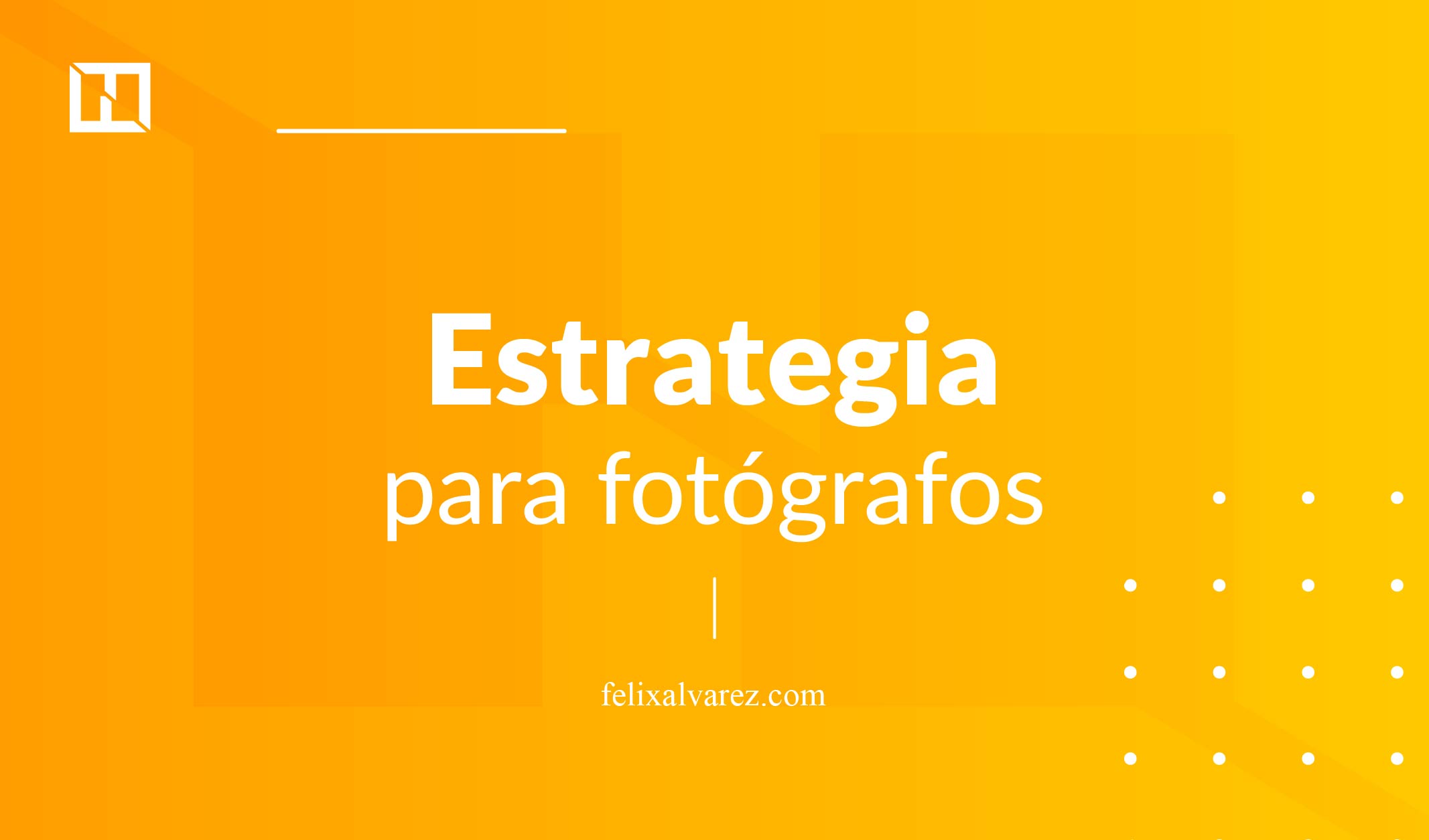 estrategia de marketing digital para fotógrafos