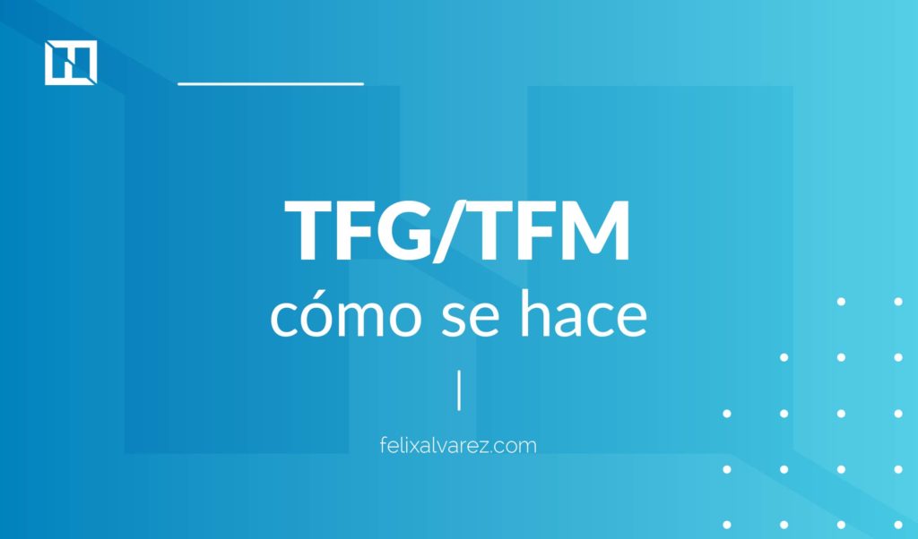 Cómo hacer un TFG TFM de marketing digital