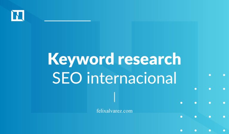 cómo hacer un keyword research para SEO internacional